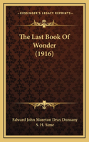 The Last Book Of Wonder (1916)