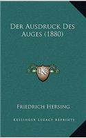 Ausdruck Des Auges (1880)