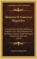 Memoria Di Francesco Meguscher