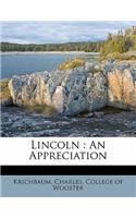 Lincoln: An Appreciation