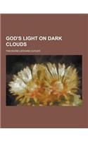 God's Light on Dark Clouds