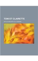 Toni Et Clairette