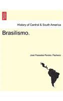 Brasilismo.