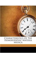 Characteristics Of The Homoeopathic Materia Medica