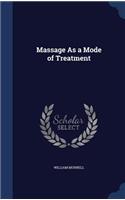 Massage As a Mode of Treatment