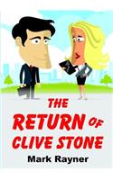 Return Of Clive Stone