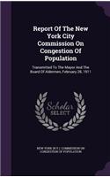 Report of the New York City Commission on Congestion of Population