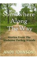 Somewhere Along the Way