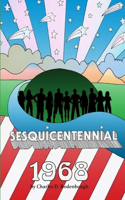 Sesquicentennial-1968