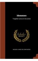 Idomeneo: Tragedia nueva en tres actos