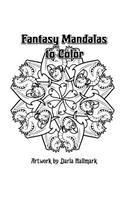 Fantasy Mandalas to Color