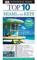 Top 10 Miami and the Keys. Jeffrey Kennedy