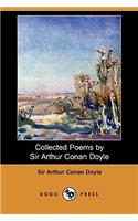 Collected Poems by Sir Arthur Conan Doyle (Dodo Press)