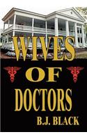 Wives of Doctors
