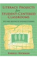 Literacy Projects for Student-Centered Classrooms