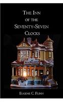 Inn of the Seventy-Seven Clocks