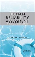 Human Reliability Assessment Theory and Practice