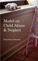 Model on Child Abuse and Neglect: (English)