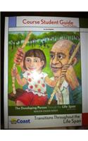 Developing Person Through the Lifespan Coast Telecourse Studyguide