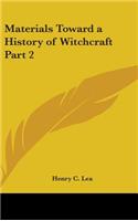 Materials Toward a History of Witchcraft Part 2: (English)