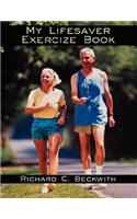 My Lifesaver Exercize Book