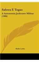 Sabres E Togas