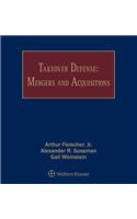 Takeover Defense: Mergers and Acquisitions