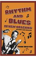 Rhythm and Blues in New Orleans