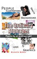 Ordinary Alphabet: Poems by an Ordinary Girl