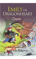 Emily de Dragonheart: Courier