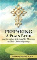 Preparing a Plain Path