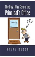 Day I Was Sent to the Principal's Office