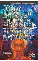 Julius LeVallon / The Bright Messenger