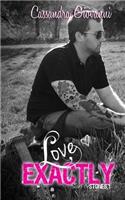 Love Exactly