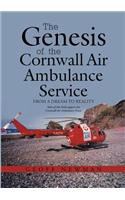 Genesis of the Cornwall Air Ambulance Service
