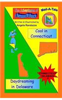Connecticut/Delaware: Cool in Connecticut/Daydreaming in Delaware(McPooch Mail-A-Tale)