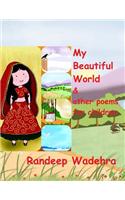 My Beautiful World & Other Poems for Children: Illustrated Poems for Children