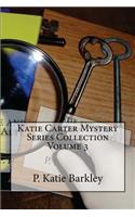 Katie Carter Mystery Series Collection Volume 3