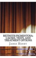Retinitis Pigmentosa