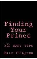 Finding Your Prince: 32 Easy Tips