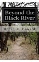 Beyond the Black River