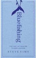 Bluefishing