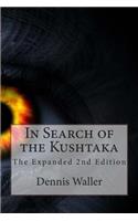 In Search of the Kushtaka The Expanded 2nd Edition