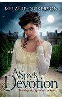 A Spy's Devotion