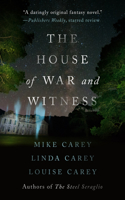 House of War and Witness