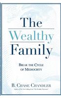 The Wealthy Family