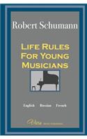 Life Rules for Young Musicians