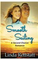 Smooth Sailing: A Second Chance Romance(English)