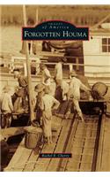 Forgotten Houma