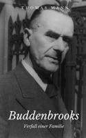 Buddenbrooks: Verfall Einer Familie
